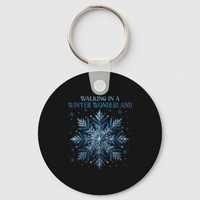 Walking In A Winter Wonderland Snowflake Christmas Key Ring (Front)