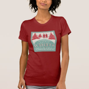 Walking In A Winter Wonderland T-Shirt