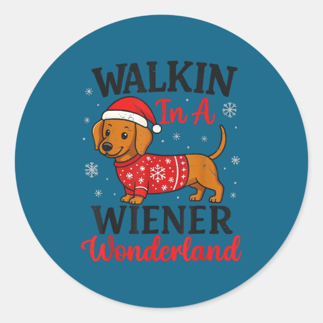Walking In Weiner Wonderland Mini Dachshund Christ Classic Round Sticker (Front)