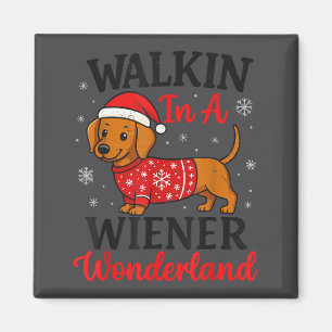 Walking In Weiner Wonderland Mini Dachshund Christ Magnet