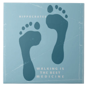 Walking is the best medicine Hippocrates quote Tile