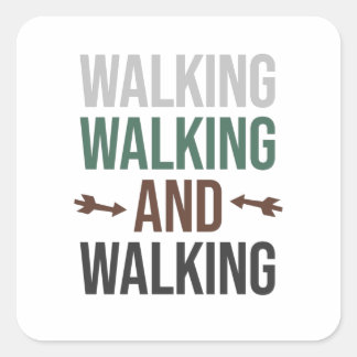 Walking is the Best Therapy Quote Square Sticker