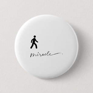Walking Miracle Apparel 6 Cm Round Badge