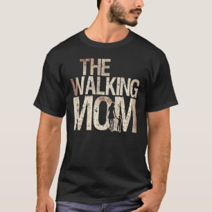 Walking Mom Zombie Woman And Kid Mother's Day Apoc T-Shirt