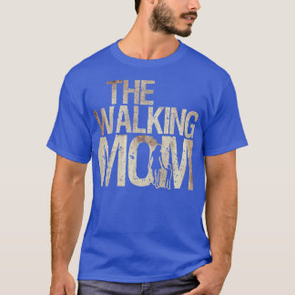Walking Mum Zombie Woman And Kid Mother's Day T-Shirt