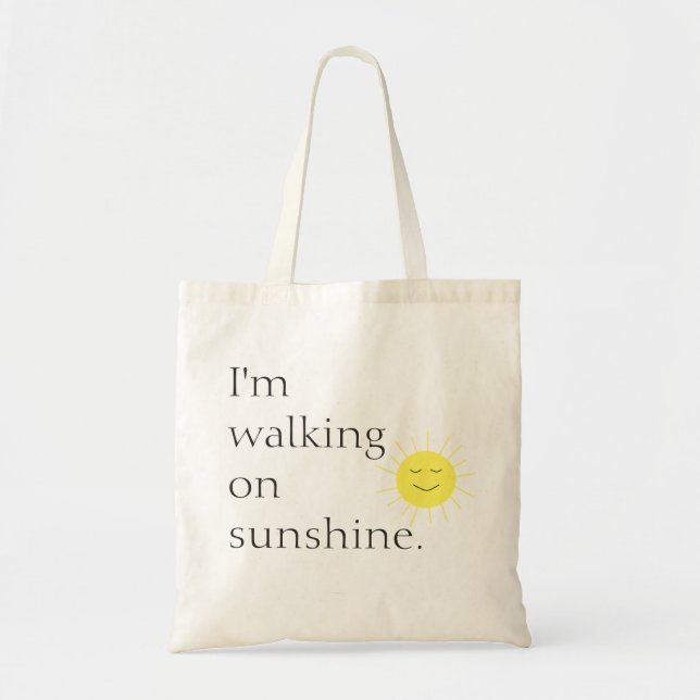 Walking on Sunshine Tote (Front)