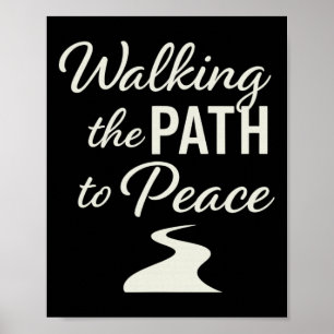 Walking Path To Peace Inspirational Mindfulness Sp Poster