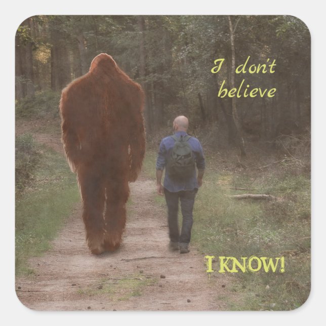 WALKING WITH BIGFOOT SASQUATCH SQUARE STICKER (Front)