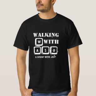 Walking with WASD - PC Gaming Keyboard Keys Design T-Shirt