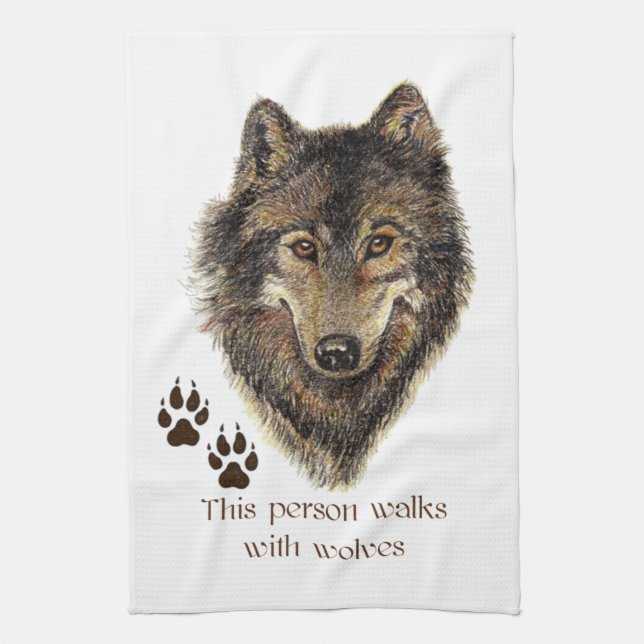 Walks with Wolves Wolf Quote Tea Towel (Vertical)