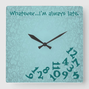 Wall Clock! Always Late! Square Wall Clock