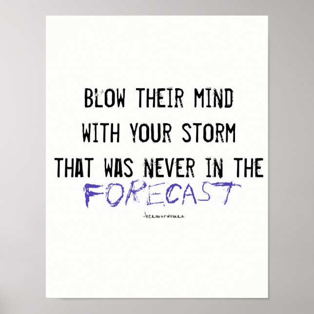 Wall Poster Blow Their Mind Be a Murwoman Inspire (Front)