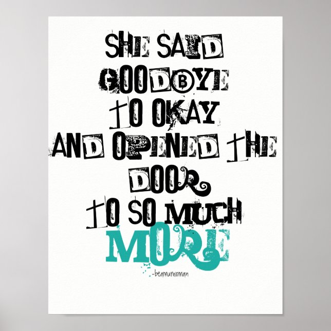 Wall Poster She Said Goodbye to Okay Inspiration (Front)