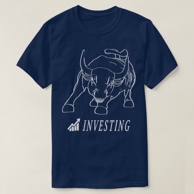 Wall Street Bull Investing 1 T-Shirt (Design Front)