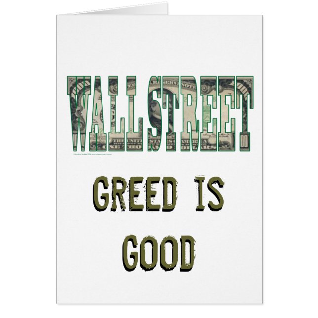 Wall Street/ Greed is Good (Front)