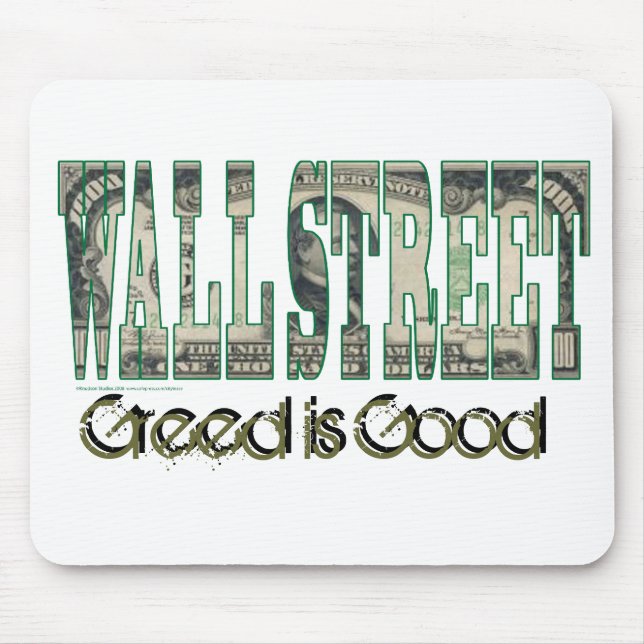 Wall Street/ Greed is Good Mouse Mat (Front)