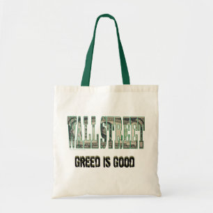 Wall Street/ Greed is Good Tote Bag