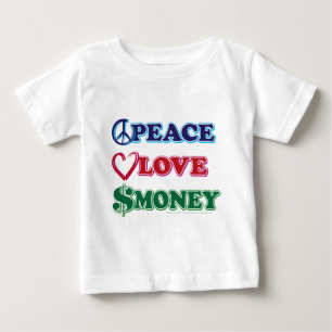 Wall Street/Peace Love Money Baby T-Shirt
