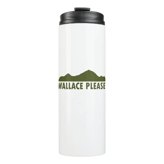 Wallace Idaho Please Thermal Tumbler (Front)