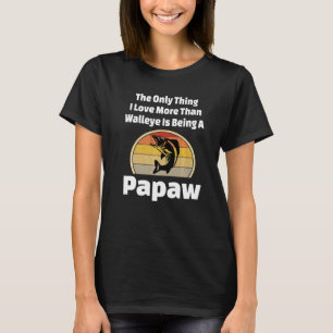 Walleye Fishermen Freshwater Fishing Ice Fisherman T-Shirt