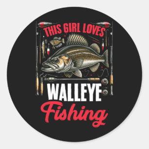 Walleye Hunting Fish Angler This Girl Loves Walley Classic Round Sticker
