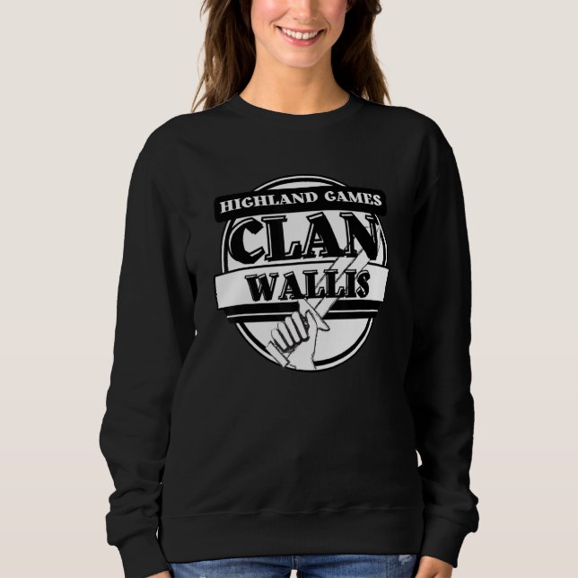 Wallis Highland Games Scottish Clan Sweatshirt (Front)