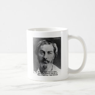 Walt Whitman "Insult The Soul" Quote Gifts & Cards Coffee Mug
