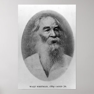 Walt Whitman, photographed in 1889 Poster