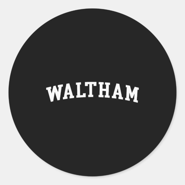 Waltham  classic round sticker (Front)
