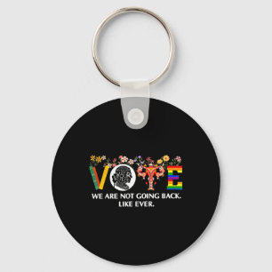 Waltz We Are Not Going Back Live Ever Feminist Vot Key Ring