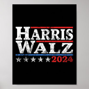 Walz 2024 Election Kamala Harris Tim Waltz 2024 23 Poster