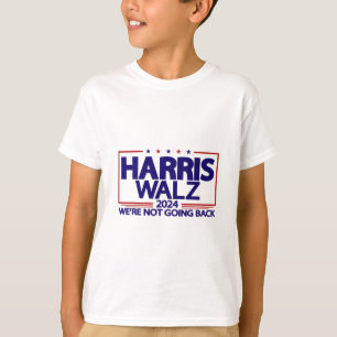 Walz 2024 We're Not Going Back Kamala Harris Vp Wa T-Shirt