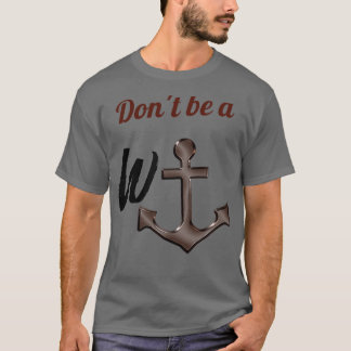 Wanchor Wanker T-Shirt