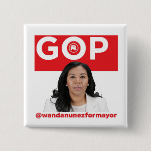 Wanda Nunez for Mayor 15 Cm Square Badge