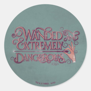 Wanded And Extremely Dangerous Graphic - Pink Classic Round Sticker