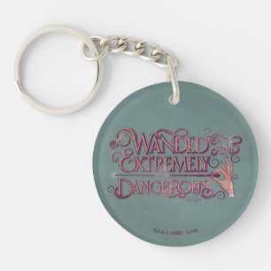 Wanded And Extremely Dangerous Graphic - Pink Key Ring