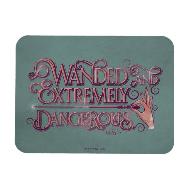 Wanded And Extremely Dangerous Graphic - Pink Magnet (Horizontal)