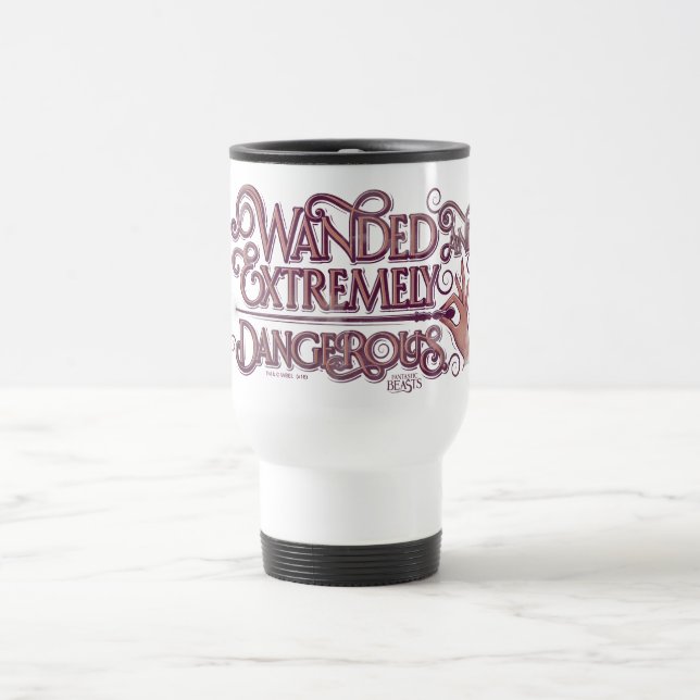 Wanded And Extremely Dangerous Graphic - Pink Travel Mug (Center)