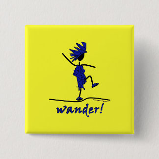 Wander! 15 Cm Square Badge