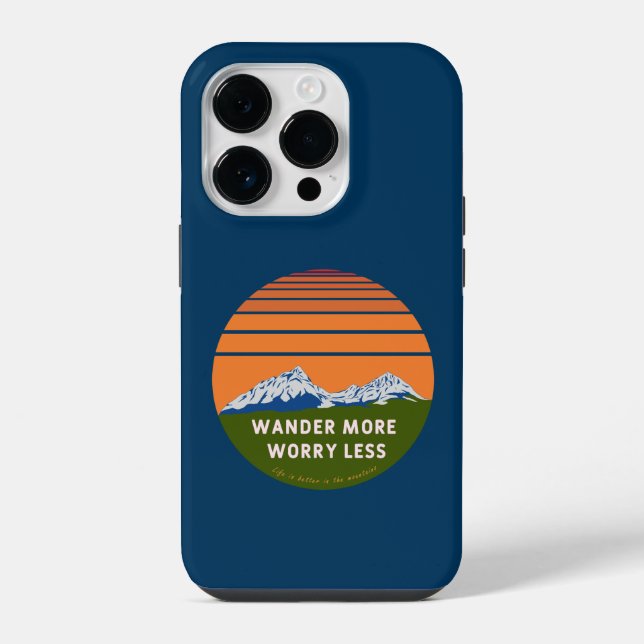 Wander more Worry less iPhone Case (Back)