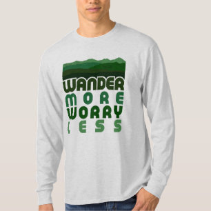 Wander More Worry T-Shirt