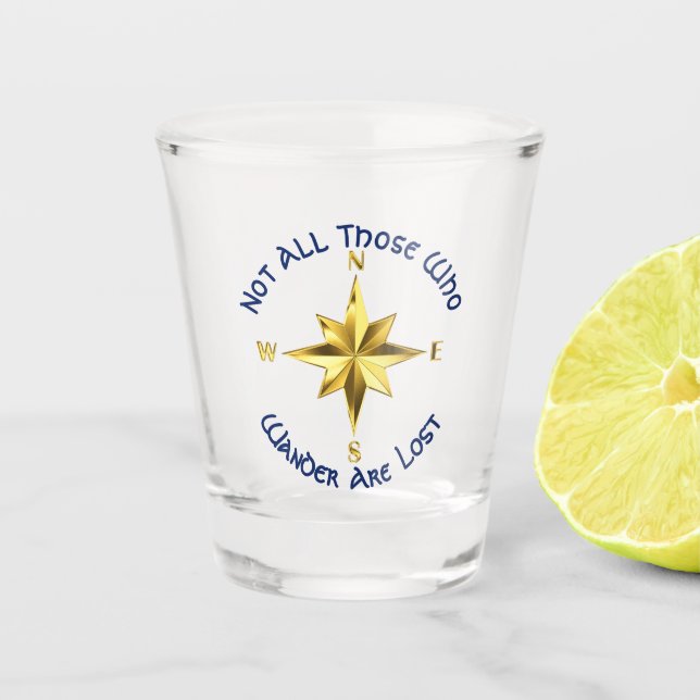 Wander Not Lost Nautical Compass Rose Shot Glass (Front)