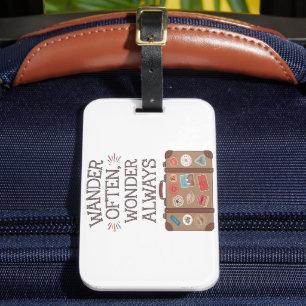 Wander Often, Wonder Always Travel Quote Luggage Tag