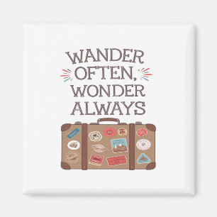 Wander Often, Wonder Always Travel Quote Magnet