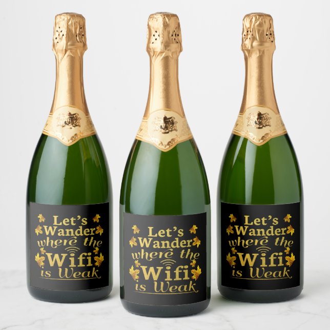 Wander Where Wifi is Weak - Hiking Camping Sparkling Wine Label (Bottles)