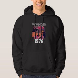 Wander woman since 1975 hoodie