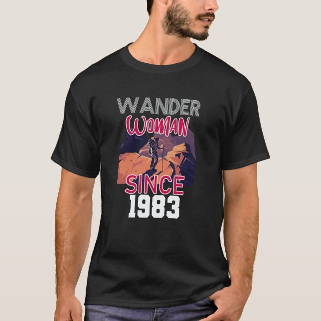 Wander woman since 1983 T-Shirt (Front)