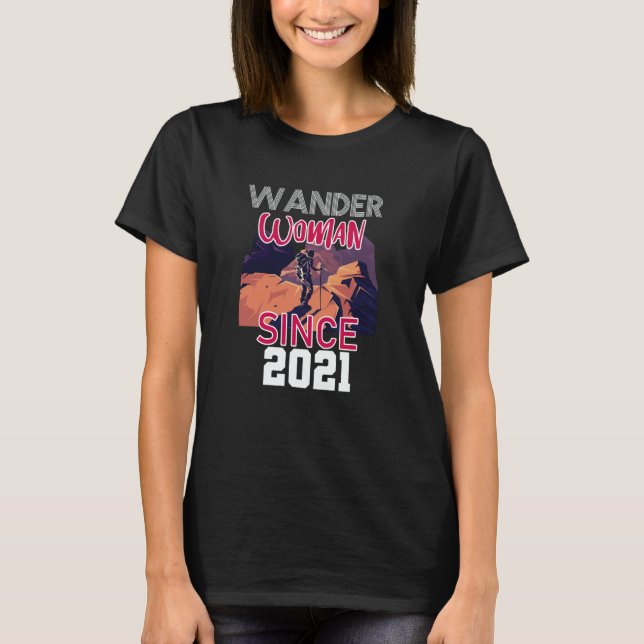 Wander woman since 2021 T-Shirt (Front)