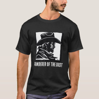 Wanderer of the Dust T-Shirt