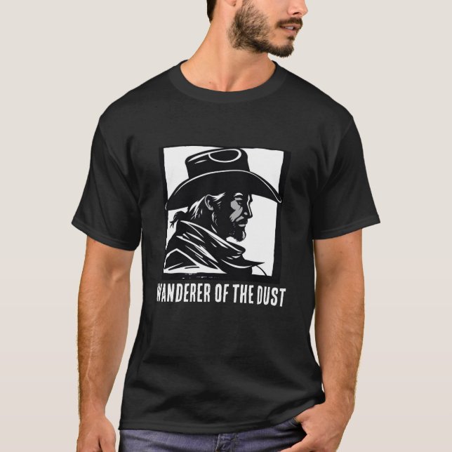 Wanderer of the Dust T-Shirt (Front)